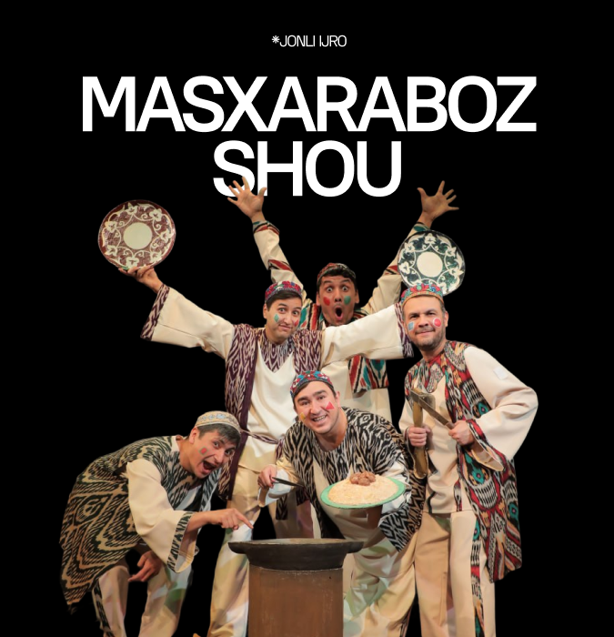 MASXARABOZ SHOU