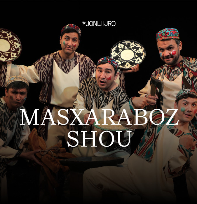 MASXARABOZ SHOU