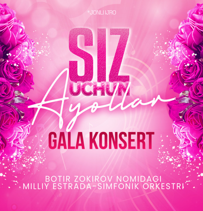 Siz uchun ayollar. Gala Konsert