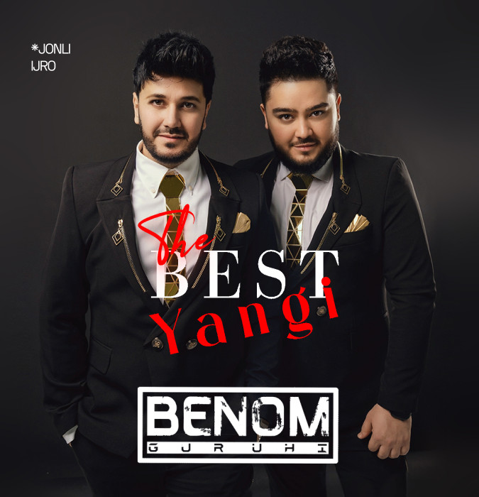 "Benom" Guruhi (THE BEST-YANGI)