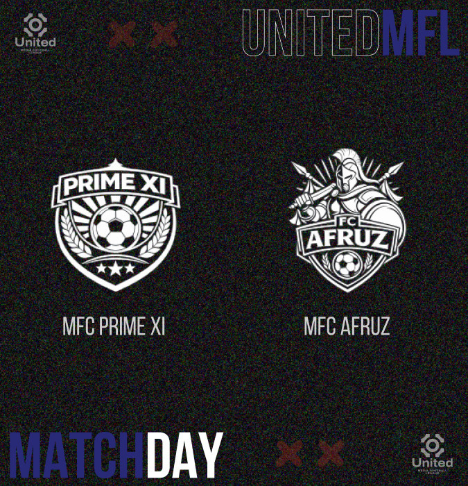 UnitedMFL (MFC PRIME XI - MFC AFRUZ)