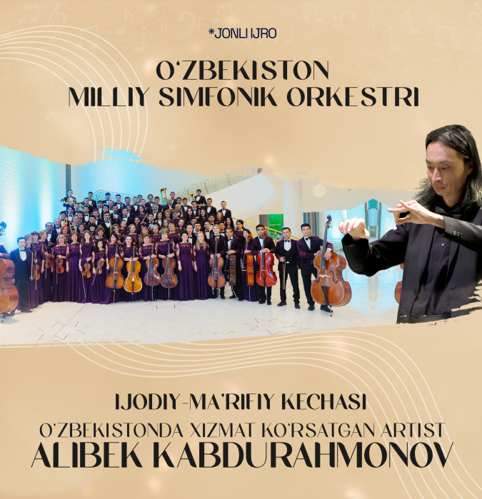 Alibek Kabdurahmonov va O'zbekiston Milliy Simfonik Orkestr