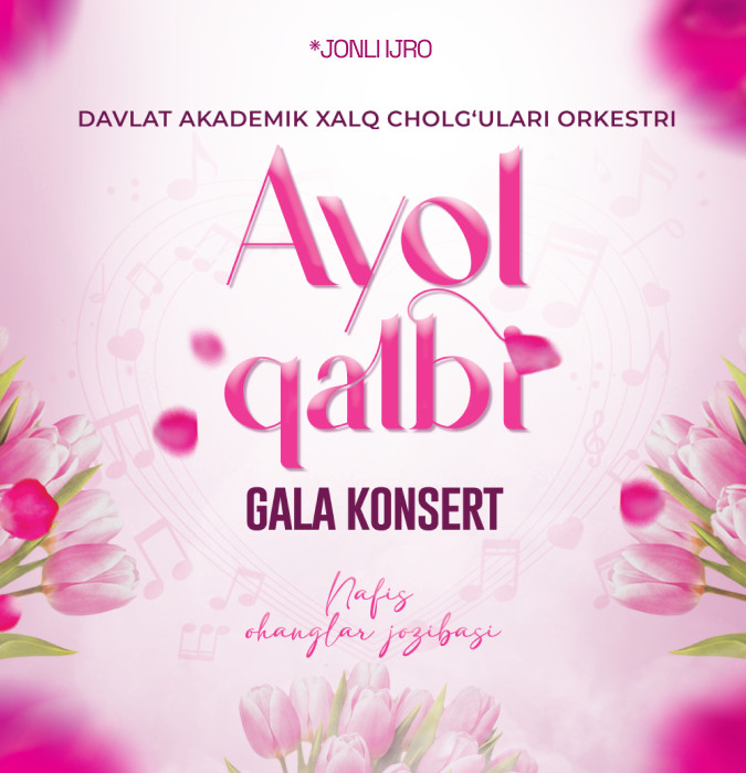 Ayol qalbi. Gala Konsert