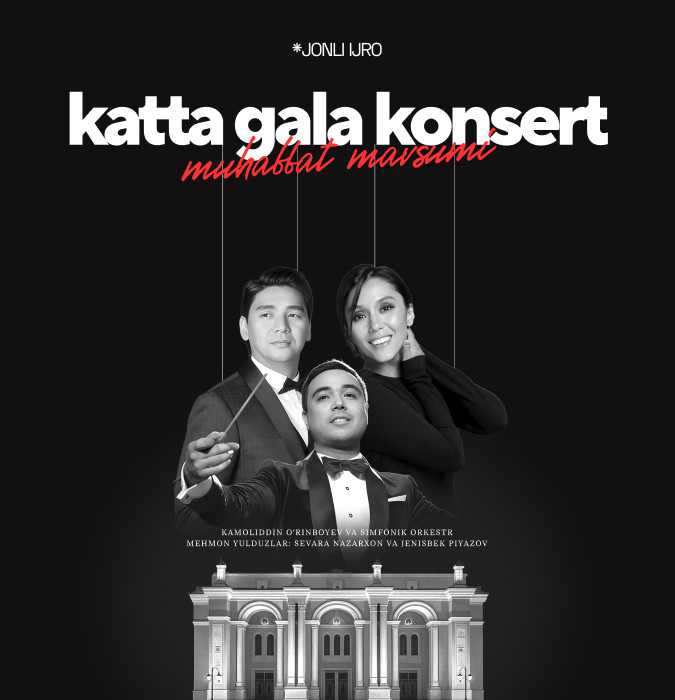 Katta gala concert muhabbat mavsumi