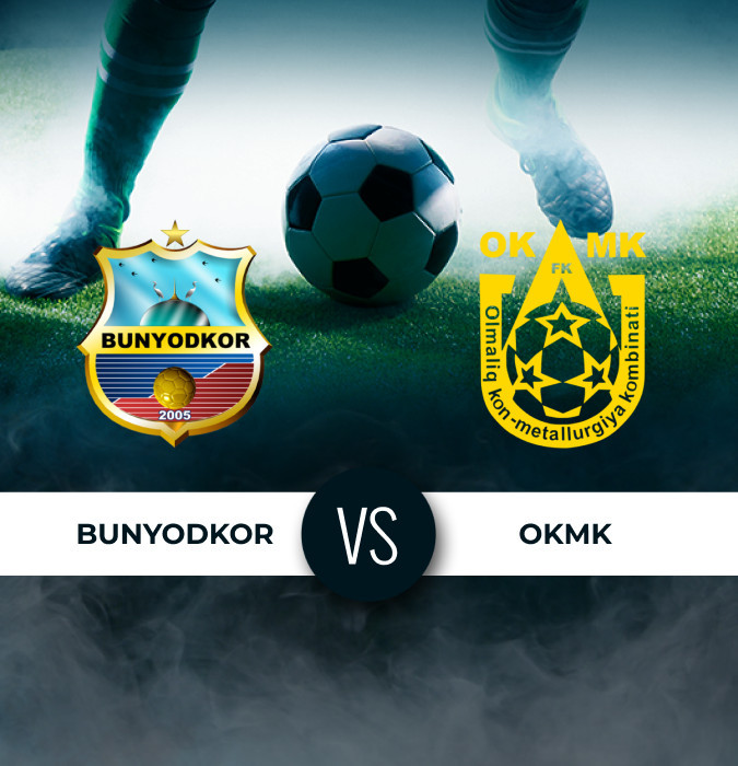 Bunyodkor vs OKMK