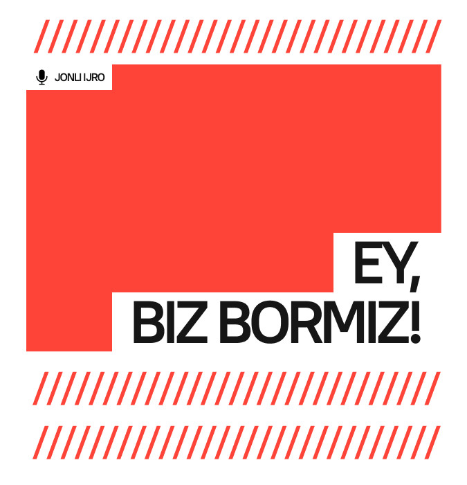 Ey, biz bormiz!