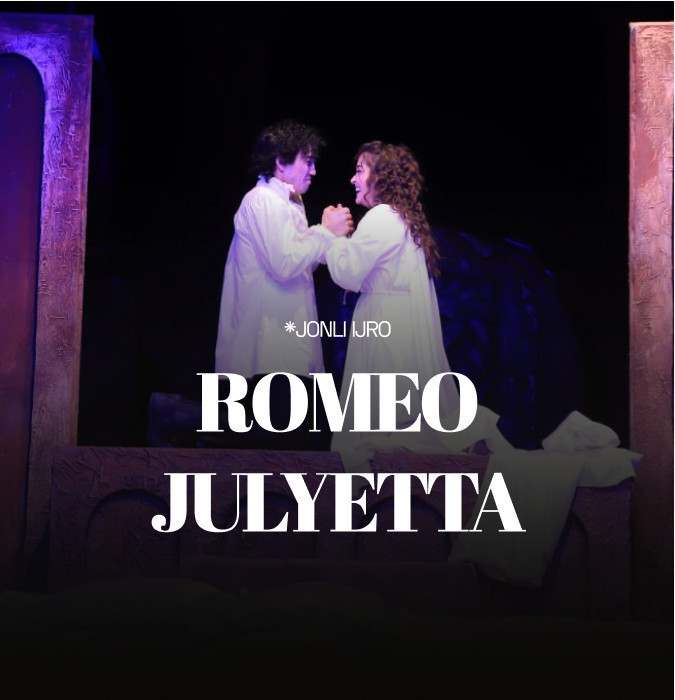 “РОМЕО ВА ЖУЛЬЕТТА”