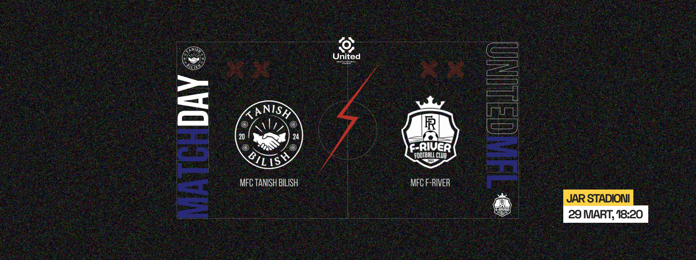 UnitedMFL (MFC TANISH BILISH - MFC F-RIVER)