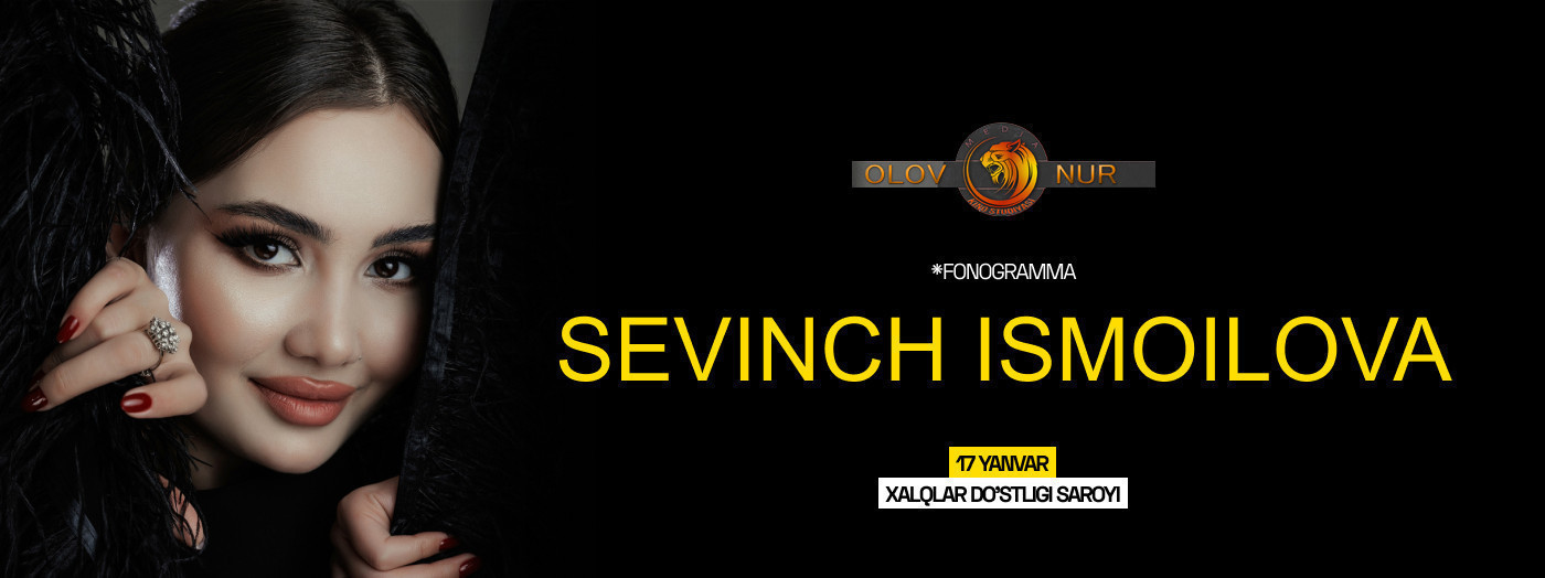 SEVINCH ISMOILOVA
