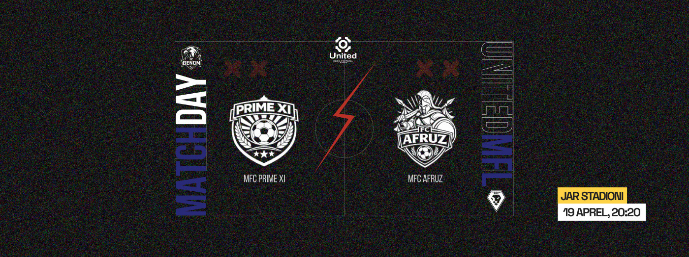 UnitedMFL (MFC PRIME XI - MFC AFRUZ)