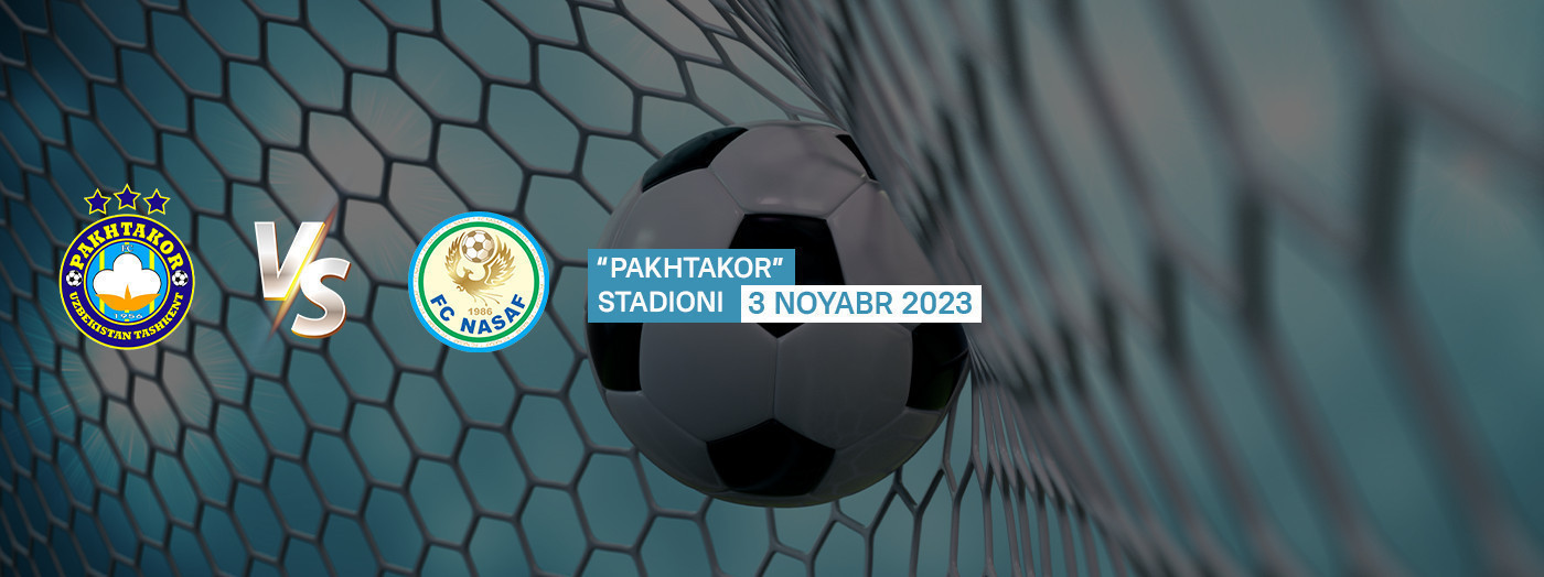 PAKHTAKOR vs NASAF