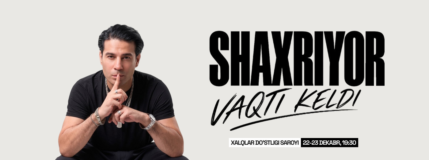 Shahxriyor (VAQTI KELDI)