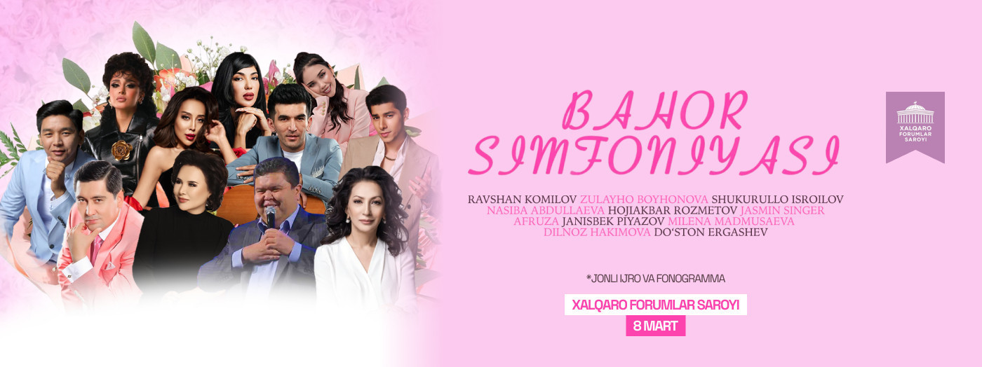 Bahor Simfoniyasi (GALA KONSERT)