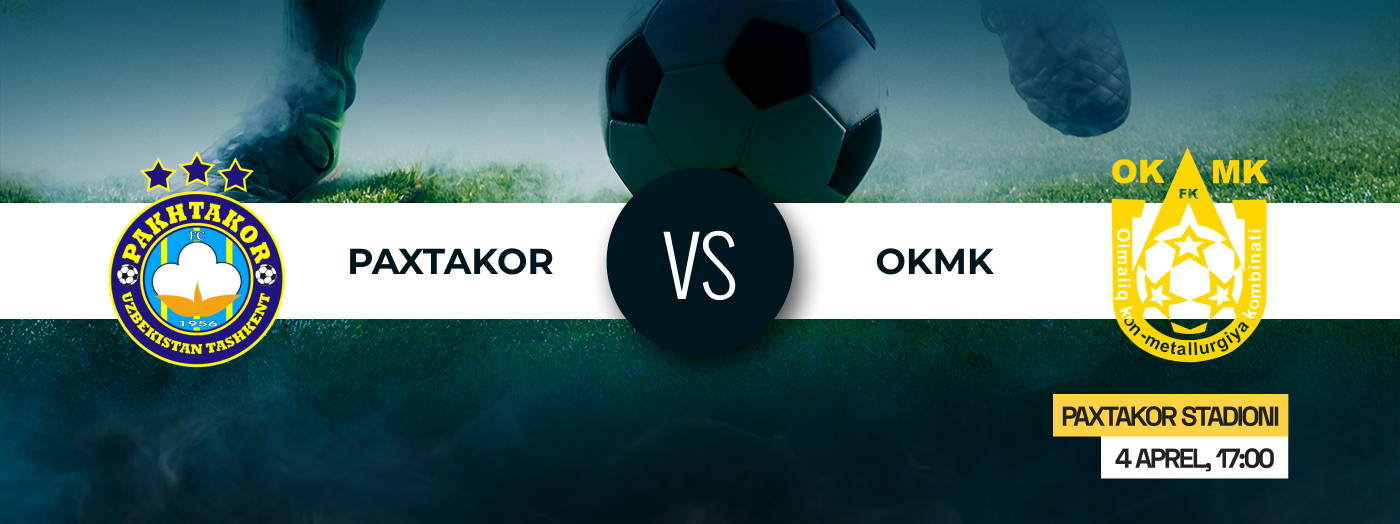 Paxtakor vs OKMK
