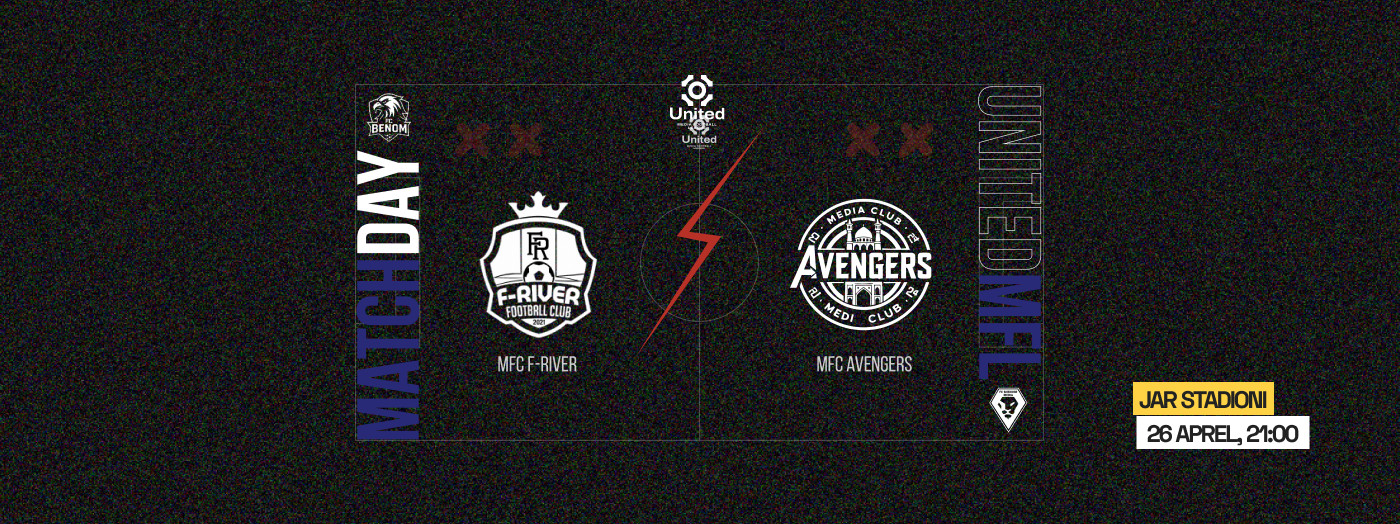 UnitedMFL (MFC F-RIVER - MFC AVENGERS)