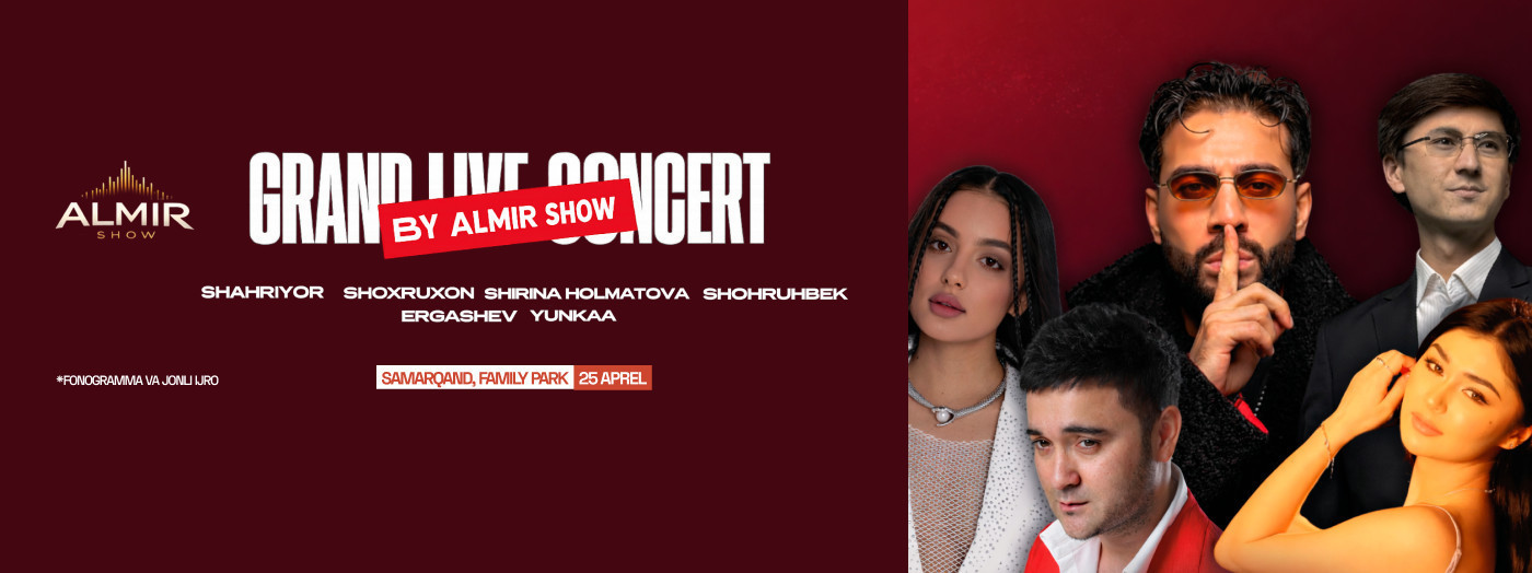 GRAND LIVE CONCERT (Samarqand sh.)