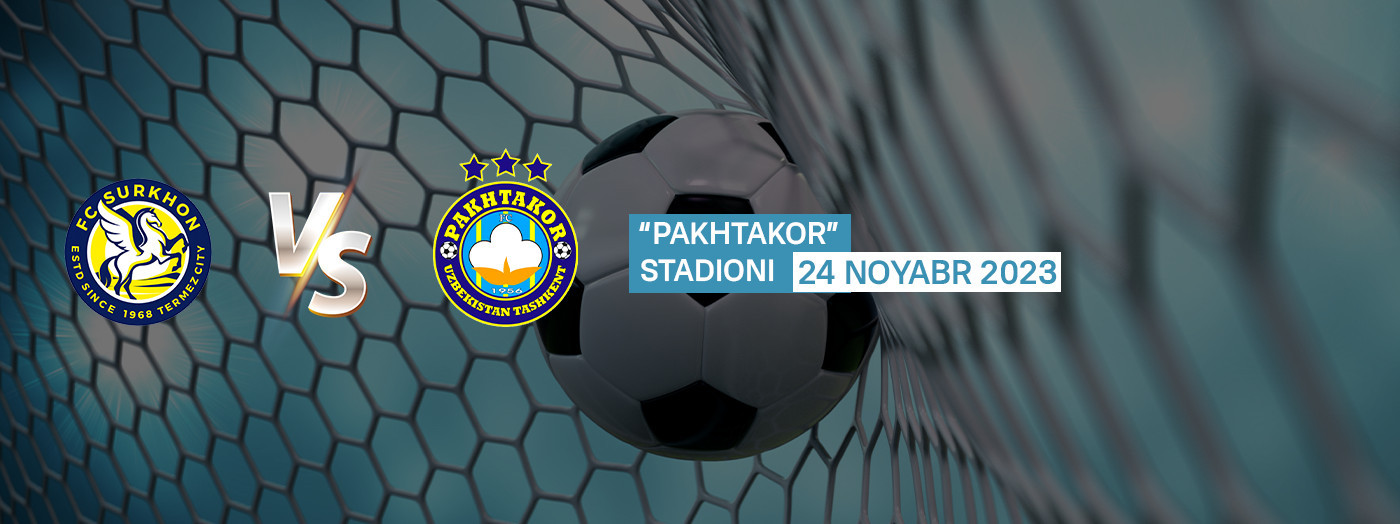 FC Surkhon - FC Pakhtakor