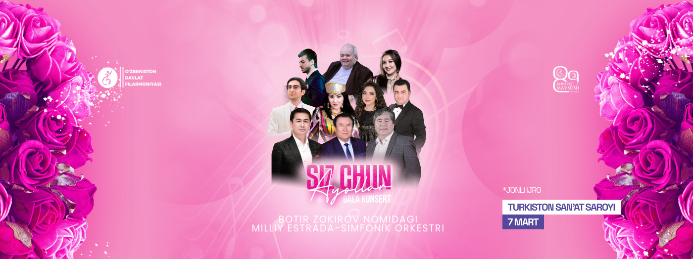 Siz uchun ayollar. Gala Konsert