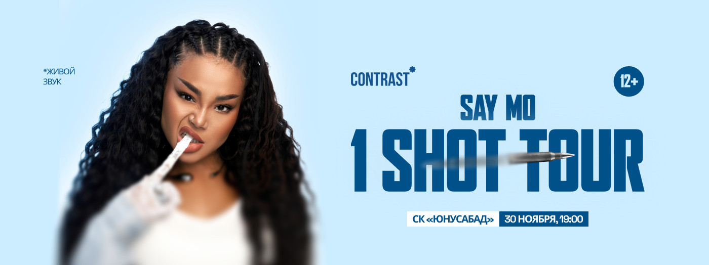 SAY MO «1 SHOT TOUR»