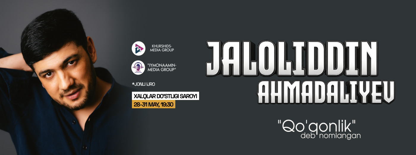 JALOLIDDIN AHMADALIYEV