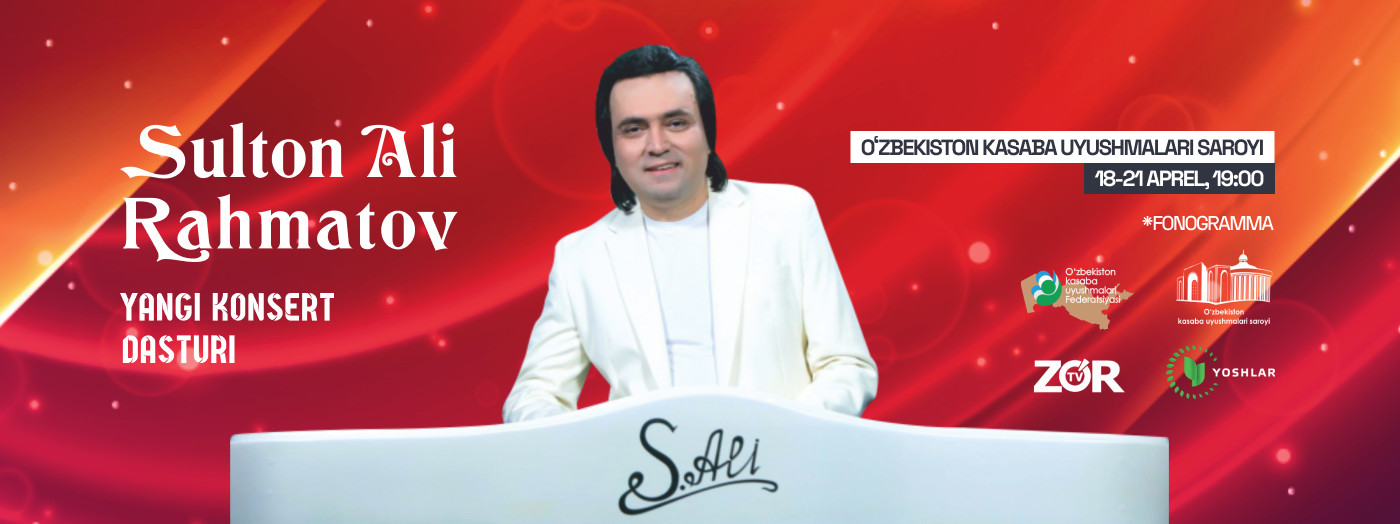 Султан Али Рахматов Янги Концерт дастури