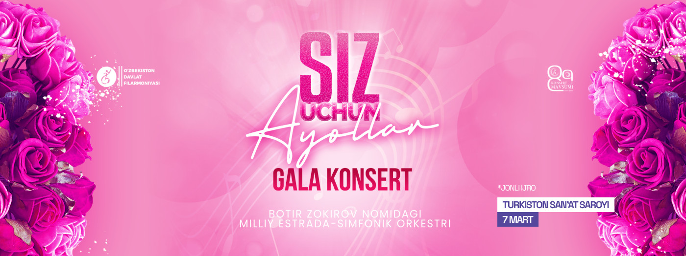 Siz uchun ayollar. Gala Konsert