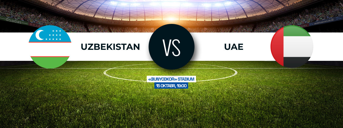 UZBEKISTAN VS UAE