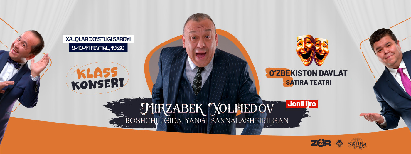KLASS KONSERT -  Mirzabek Xolmedov boshchiligida