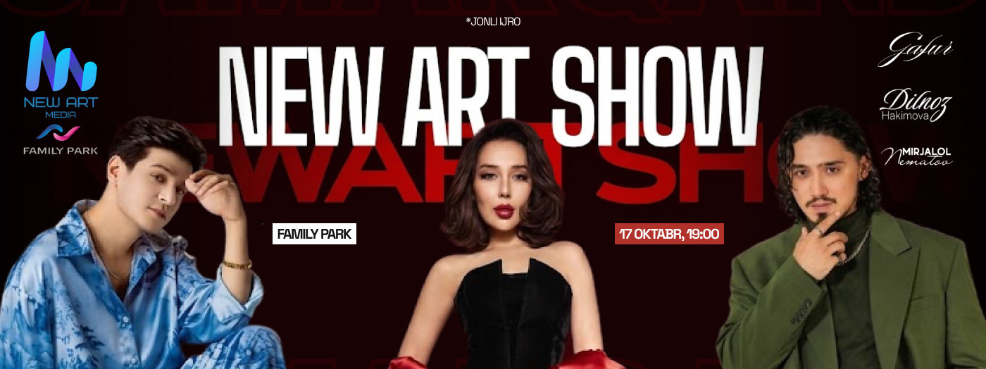 NEW ART SHOW (г.Самарканд)