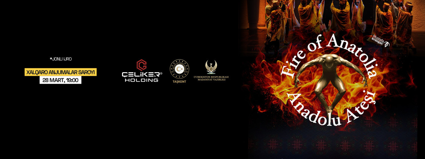 FIRE OF ANATOLIA (ANADOLU ATESI)