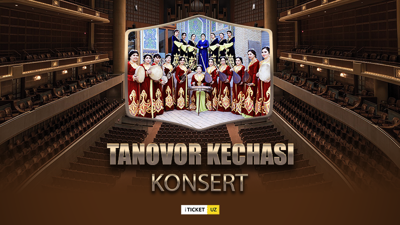 Tanovor Kechasi konsert dasturi