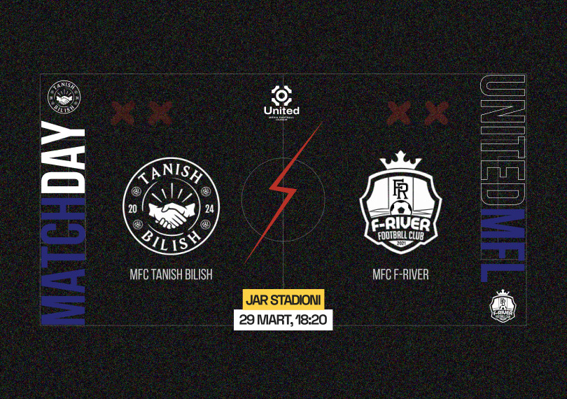 UnitedMFL (MFC TANISH BILISH - MFC F-RIVER)