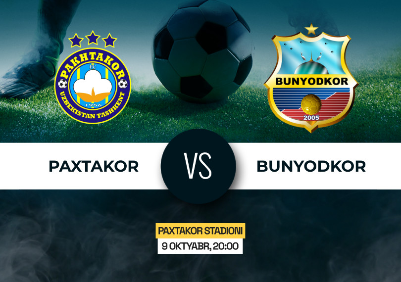 Paxtakor vs Bunyodkor