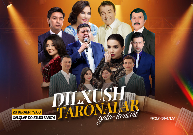 " DILXUSH TARONALAR "gala konsert