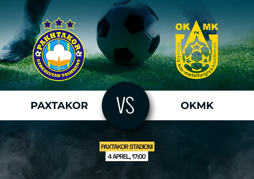 Paxtakor vs OKMK