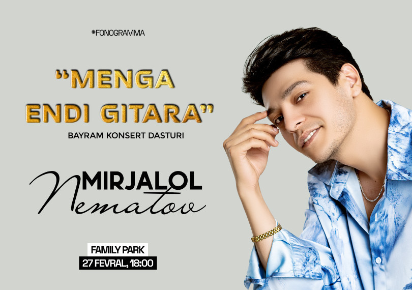 "MENGA ENDI GITARA" Bayram Konsert Dasturi