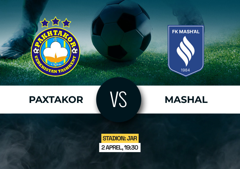 Paxtakor vs Mashal