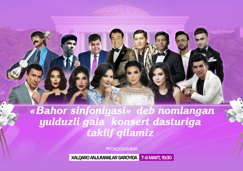 Bahor Simfoniyasi (GALA KONSERT)