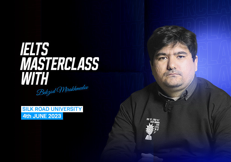 IELTS masterclass with Bekzod Mirakhmedov
