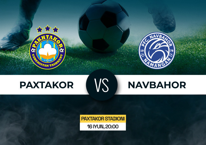 Pakhtakor vs Navbahor
