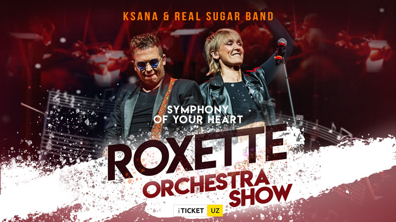 ROXETTE ORCHESTRA SHOW