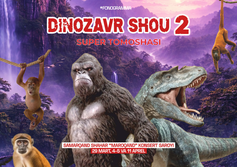 Dinozavr Shou 2 ( г.Самарканд )
