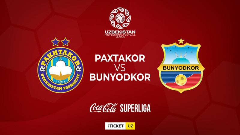 PAKHTAKOR - BUNYODKOR