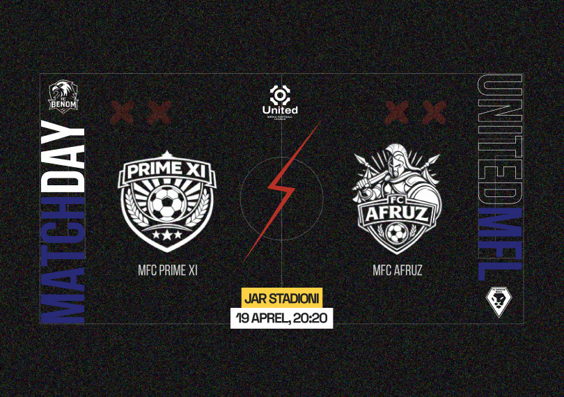 UnitedMFL (MFC PRIME XI - MFC AFRUZ)