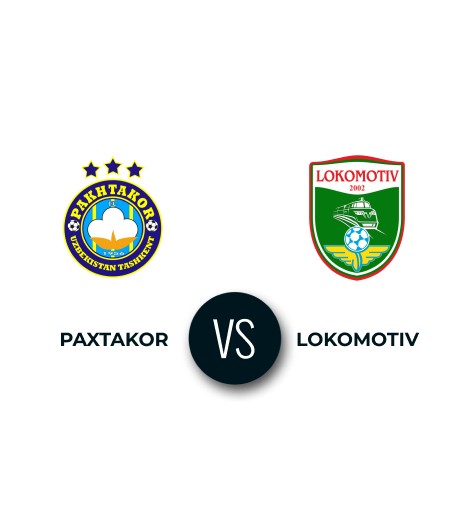 Paxtakor vs Lokomotiv