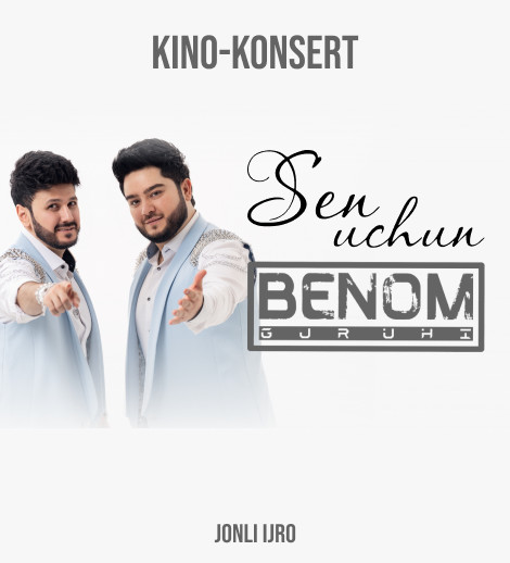 "Benom" Guruhi (Sen uchun)