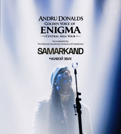 Andru Donalds. Golden voice of Enigma (г. Самарканд)