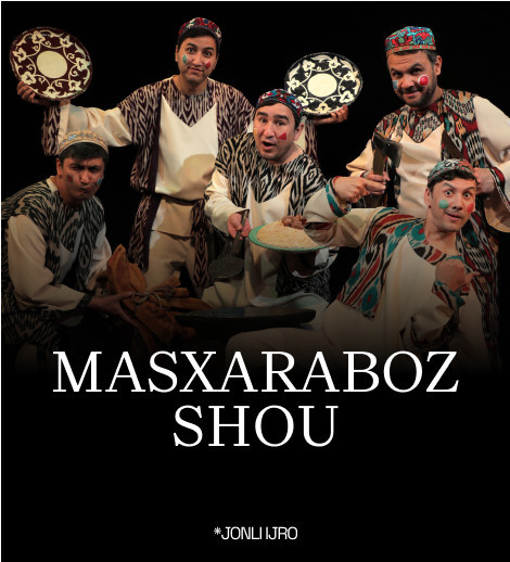 MASXARABOZ SHOU