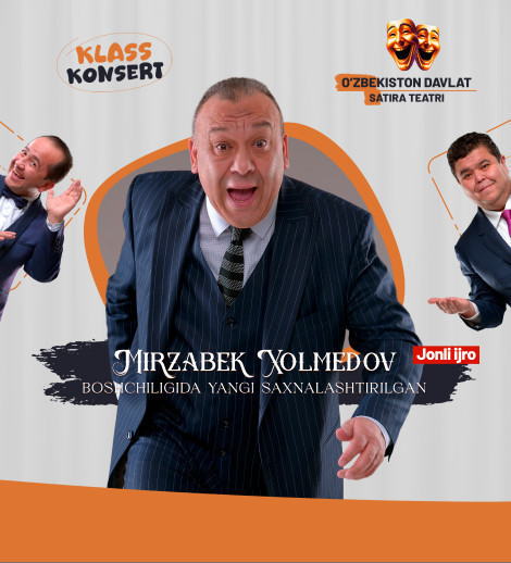 KLASS KONSERT -  Mirzabek Xolmedov boshchiligida