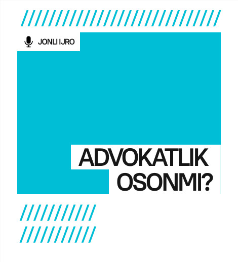 ADVOKATLIK OSONMI?